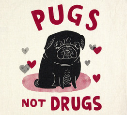 Pugs Not Drugs