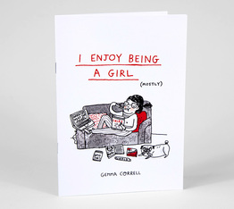 I Enjoy Being A Girl (Mostly)