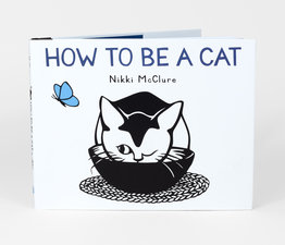 How To Be A Cat