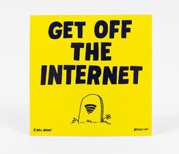 Get Off The Internet